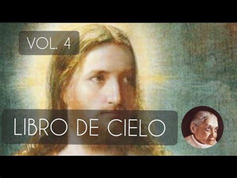 95 LIBRO DE CIELO VOL 4 Luisa Piccarreta YouTube