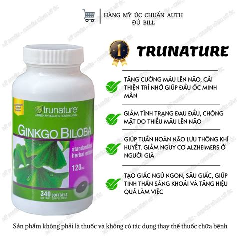 Viên uống bổ não Ginkgo Biloba 120mg Trunature của Mỹ 340 viên Shopee