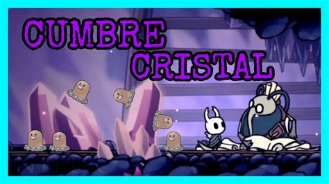 Como CONSEGUIR El MAPA De Cumbre De Cristal Tutorial Hollow Knight