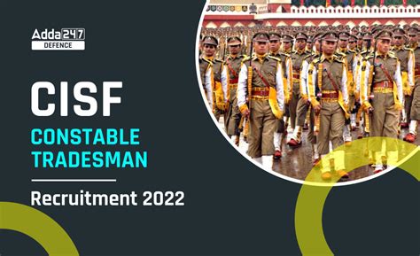 Cisf Constable Tradesman Vacancy Increased For Posts