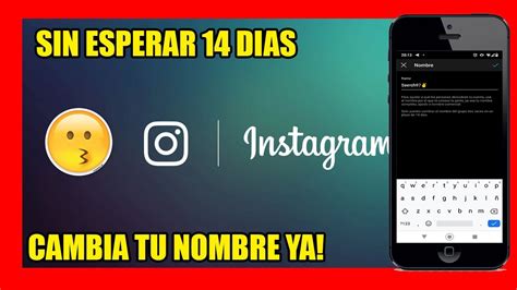 Como Cambiar El Nombre De Instagram Sin Esperar Dias Nica