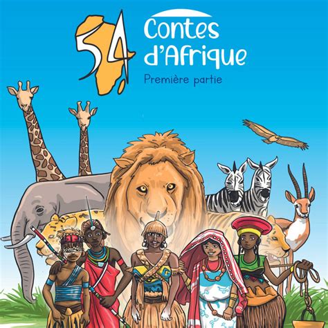 54 Contes DAfrique Podcast On Spotify