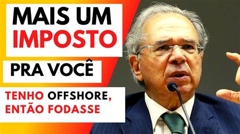 Paulo Guedes Vai Criar Novo Imposto Pra Voc Edney Pinheiro Youtube