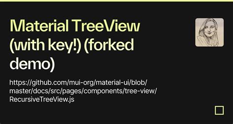 Material TreeView With Key Forked Demo Codesandbox