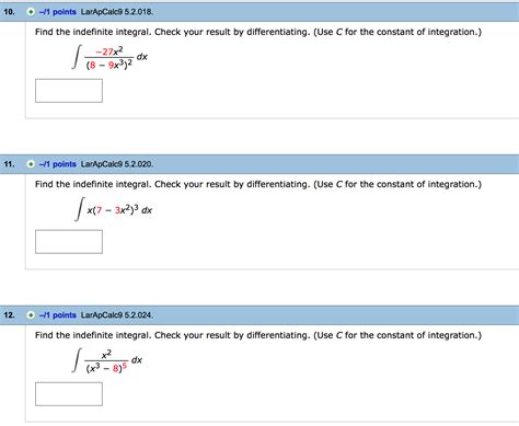 Solved Find The Indefinite Integral Check Your Result By Chegg