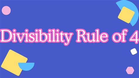 Divisibility Rule Of 4 How To Know A Number Is Divisible By 4