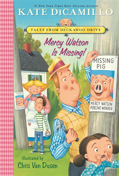 Mercy Watson Is Missing Tales From Deckawoo Drive Volume Seven Tales From Mercy Watsons