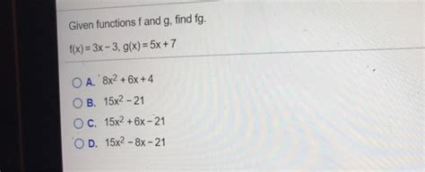 Solved Given Functions F And G Find Fg F X 3x 3 G X