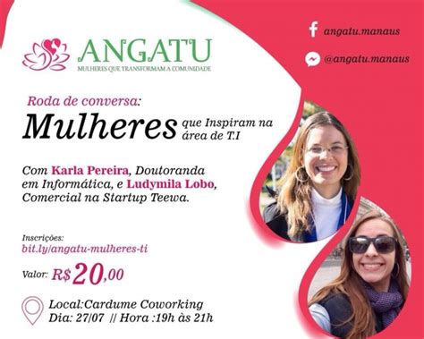 Roda De Conversa Mulheres Que Inspiram Na Rea De T I Em Manaus Sympla