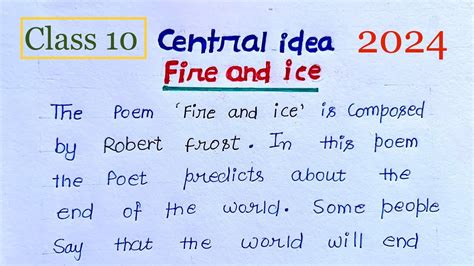 Fire And Ice Central Idea Class 10 Fire And Ice Central Idea In English Class 10 Ka Central