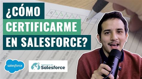 💪 CertificaciÓn De Salesforce ¿cómo Aprobarla A La Primera Youtube