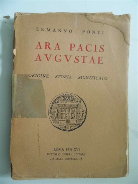 Ara Pacis Augustae Origini Storia Significato By Ermanno Ponti Molto