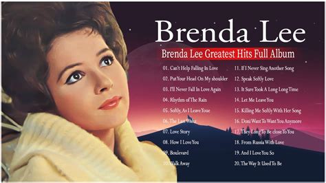 Brenda Lee Greatest Hits The Best Songs Of Brenda Lee Full Album