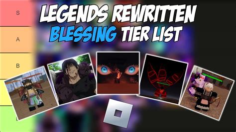 Legends Rewritten Blessings Tier List Roblox Tier Lists YouTube