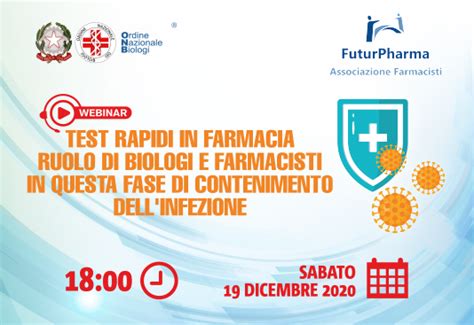 Webinar Sul Tema Dei Test Rapidi In Farmacia Ruolo Di Biologi E