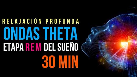 Du Rmete En Menos De Minutos Etapa Rem Ondas Theta Frecuencias