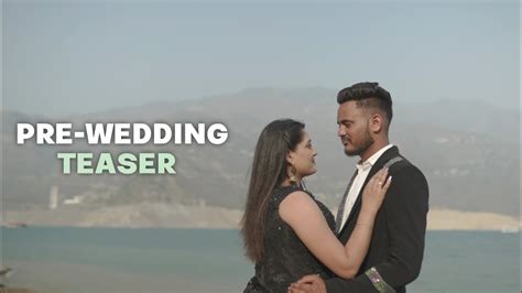 PRE WEDDING TEASER YouTube