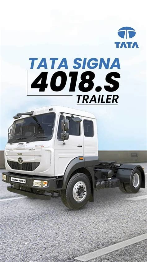 Best Selling Tata Signa S Trailer In India