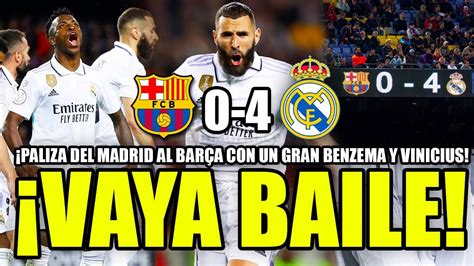 El Madrid Destroza Al Bar A Con Un Hist Rico Fc Barcelona