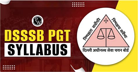 DSSSB PGT Syllabus 2024 And Exam Pattern Marking Scheme