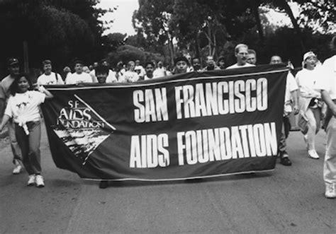 40 Years Of History And Innovation San Francisco Aids Foundation