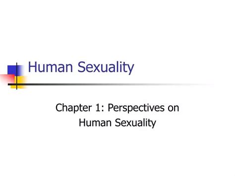 Ppt Human Sexuality Powerpoint Presentation Free Download Id 154332