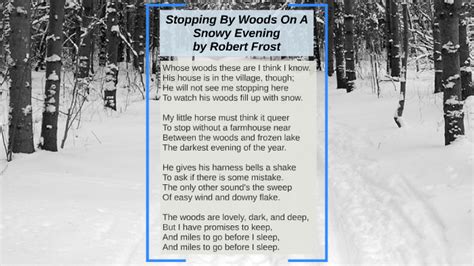 Stopping By Woods On A Snowy Evening By English Project On Prezi