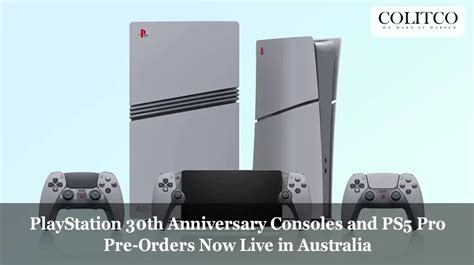 Ps Pro And Th Anniversary Pre Orders Live