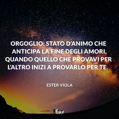 Frasi Sull Orgoglio Le Pi Belle E Interessanti