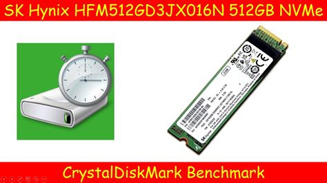 SK Hynix HFM512GD3JX016N 512GB NVMe SSD CrystalDiskMark Benchmark YouTube