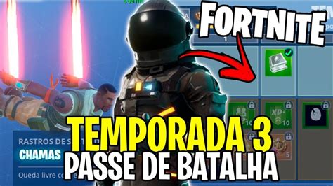 Fortnite Temporada 3 Itens Do Novo Passe De Batalha Novas MissÕes E