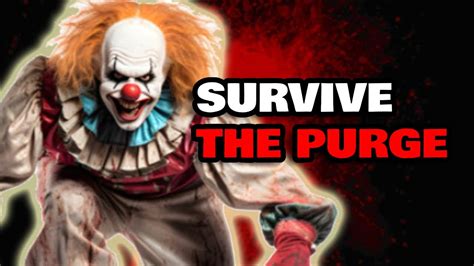 URGENT How To Survive The Killer Clown Purge Killer Clown Halloween