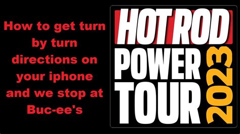 Hot Rod Power Tour How To Get Route Directions On Your I Phone And