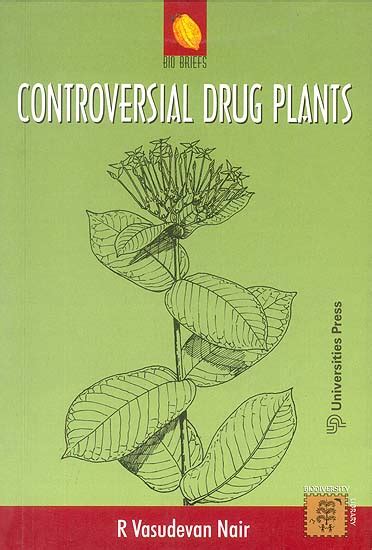 Controversial Drug Plants