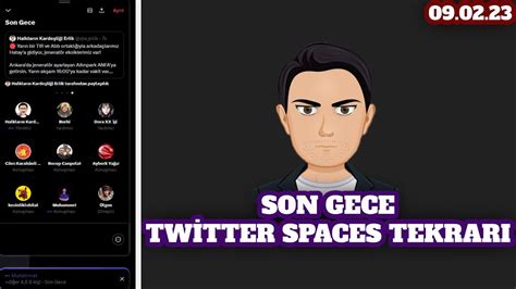 Erlik Son Gece Adlı Twitter Spaces Odası Cavs Burhi Bishop B