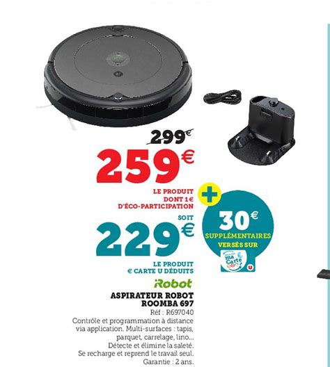 Promo Robot Aspirateur Robot Roomba Chez Hyper U Icatalogue Fr