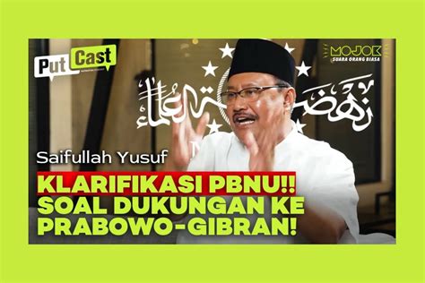 Klarifikasi Gus Ipul Soal Dukungan Pbnu Ke Prabowo Gibran