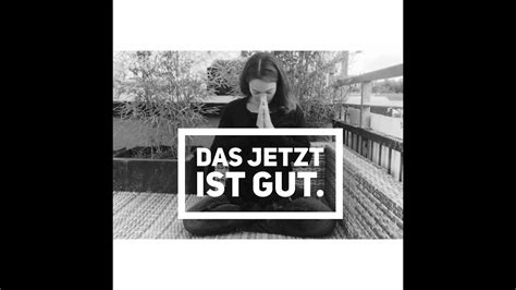 Gef Hrte Meditation F R Mehr Selbstvertrauen Jetzt Ist Gut Youtube