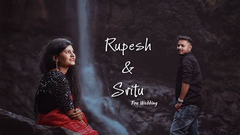 Rupesh Sritu Best Pre Wedding 2024 Samesh Photography Films