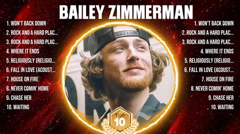 Bailey Zimmerman Mix Top Hits Full Album Full Album Best Hits