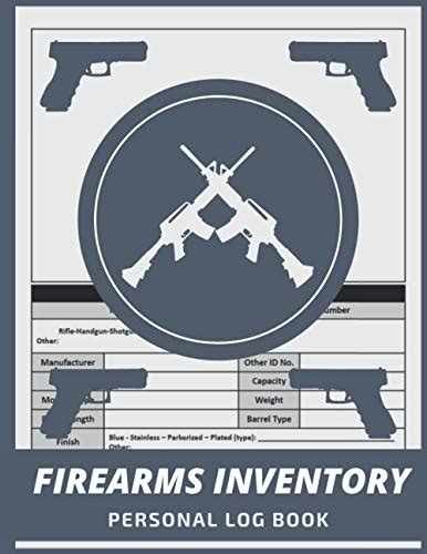 Firearms Inventory Personal Log Book Firearms Acquisition And