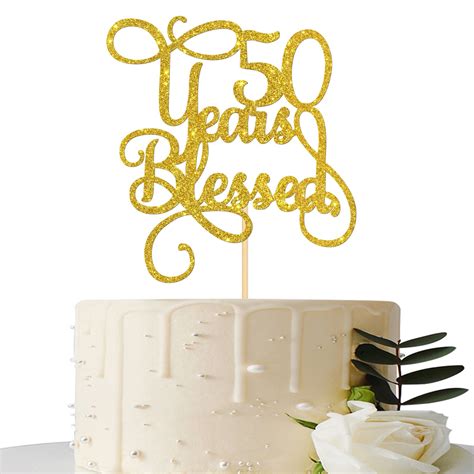 Buy Gold Glitter 50 Years Blessed Cake Topper For 50th Wedding