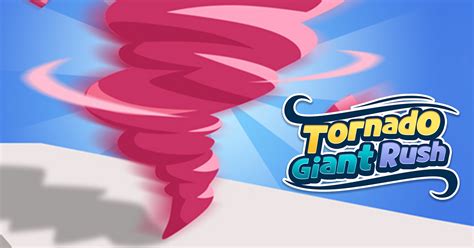 Tornado Giant Rush Kostenloses Online Spiel FunnyGames