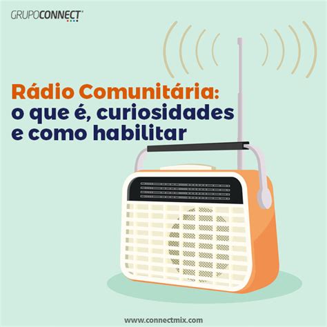 Rádio comunitária O que é curiosidades e como habilitar