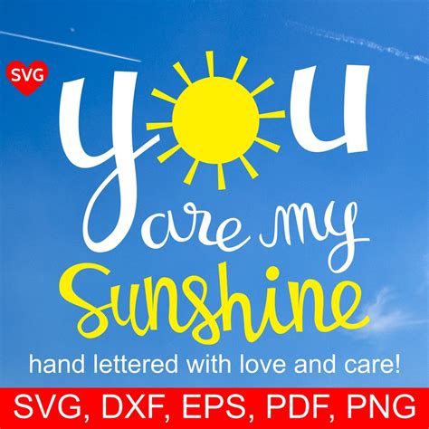 You Are My Sunshine Svg File Printable You Are My Sunshine Wall Art Bedroom Decor Svg Sayings