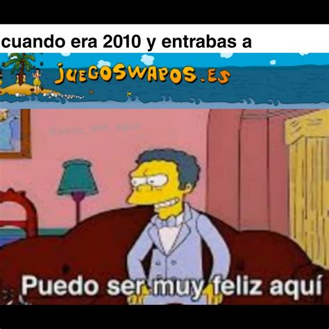 Lanostalgia Meme Subido Por Ninio Anti Agua Memedroid