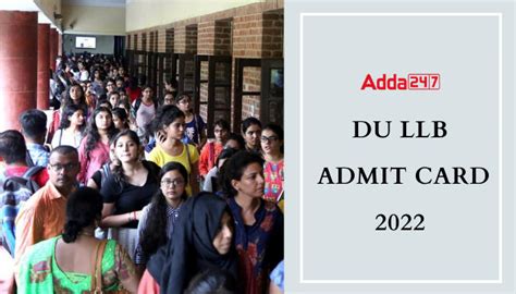 Du Llb Admit Card Out Important Dates And Details