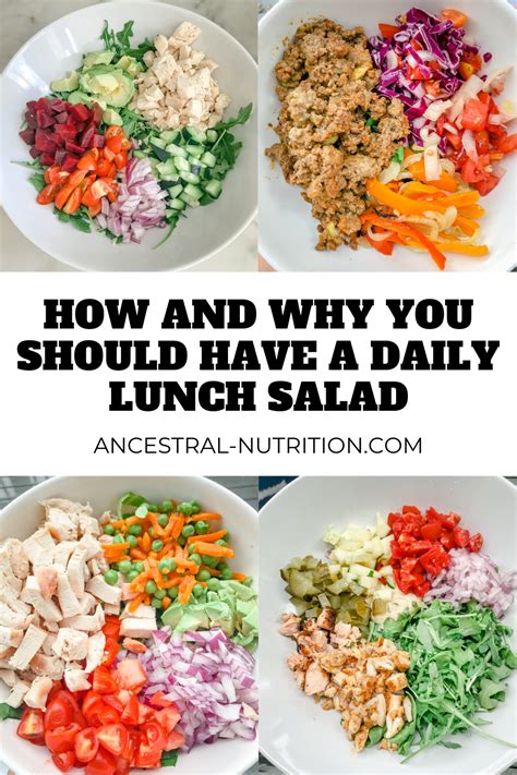 How And Why You Should Have A Daily Lunch Salad Ancestral Nutrition