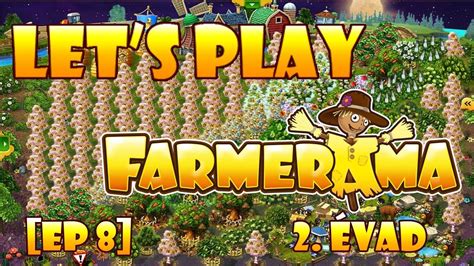 Let S Play Farmerama EP 8 Baby Boom II YouTube