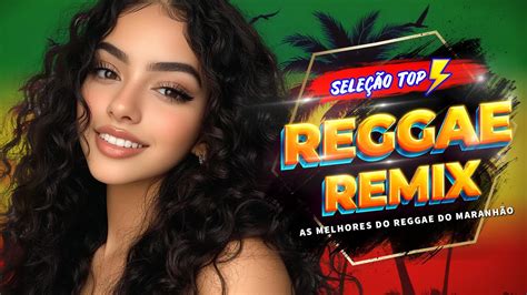 Reggae Internacional As Melhores Do Reggae Do Maranh O Reggae